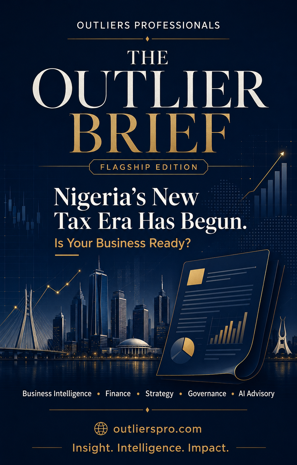 Cover of The Outlier Brief, Volume 1, Edition 1 — The New Tax Era: NRS Readiness, E-Invoicing and the Records Every Business Must Review