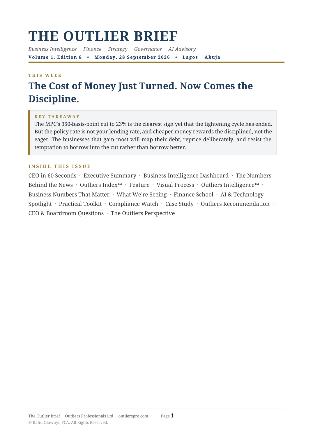 Cover of The Outlier Brief, Volume 1, Edition 8 — The Cost of Money Just Turned. Now Comes the Discipline.
