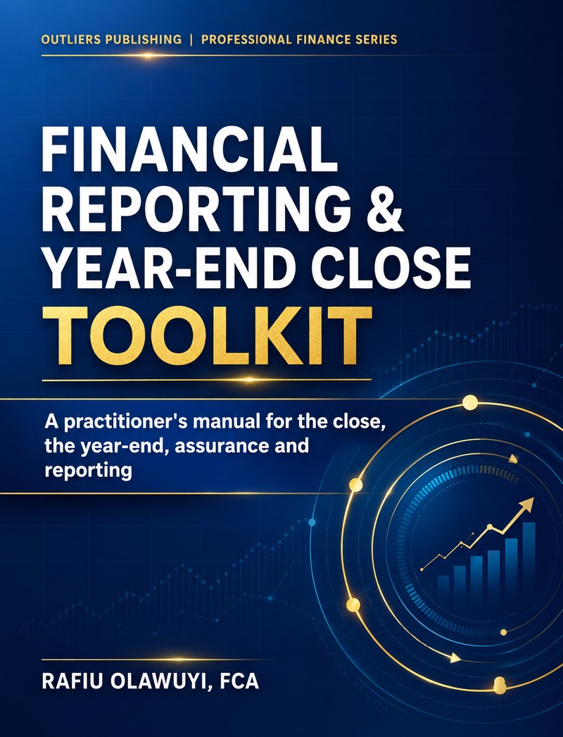 Financial Reporting & Year-End Close Toolkit by Rafiu Olawuyi, FCA — front cover